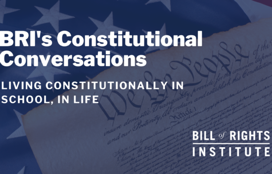 Text promoting BRI's Constitutional Conversations, with a background of the U.S. flag and the Constitution.