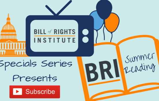 Graphic promoting the Bill of Rights Institute's Summer Reading Specials Series with a TV, book, balloons, and a capitol building.