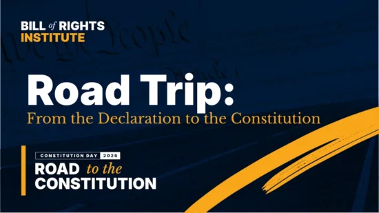 Text promoting a "Road Trip" event focused on the Declaration and Constitution for Constitution Day 2026.