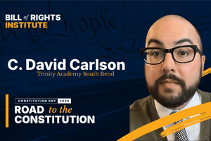 C. David Carlson from Trinity Academy South Bend, promoting Constitution Day 2024 for the Bill of Rights Institute.