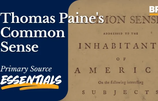 Cover of Thomas Paine's "Common Sense," featuring text about American inhabitants and primary source essentials.