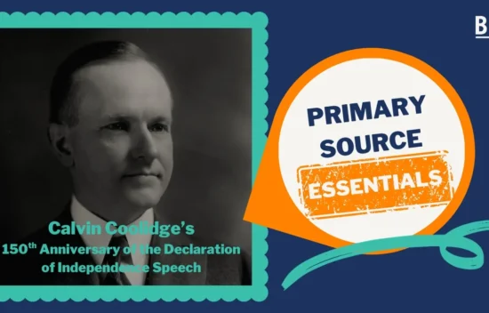 Portrait of Calvin Coolidge with text highlighting the 150th Anniversary of the Declaration of Independence Speech.