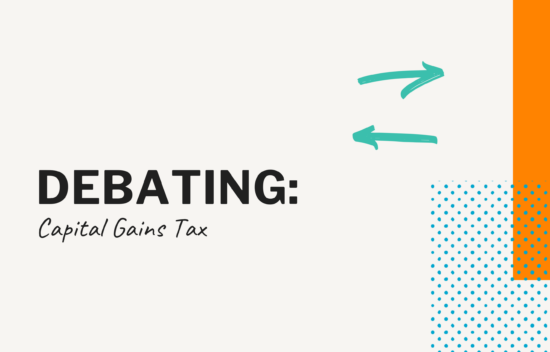 Text graphic titled "Debating: Capital Gains Tax" with arrows and colorful geometric shapes.