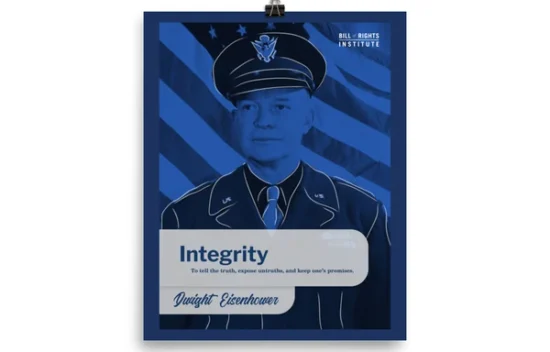 Poster of Dwight Eisenhower in military uniform with the word "Integrity" and an American flag background.