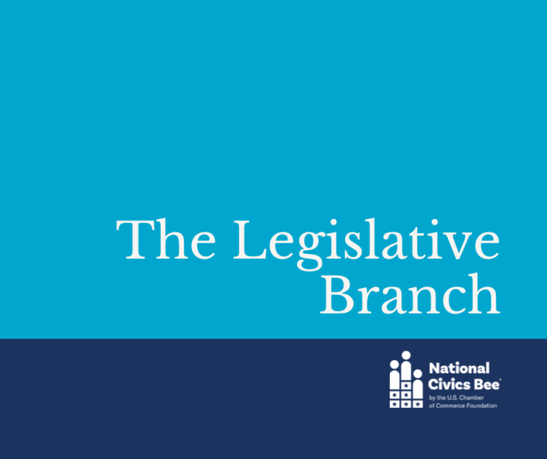The image displays the text "The Legislative Branch" on a blue background with the National Civics Bee logo.
