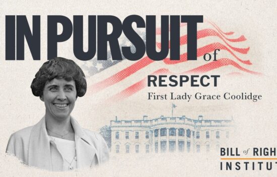 Image of First Lady Grace Coolidge with a background featuring an American flag and the text "In Pursuit of Respect."