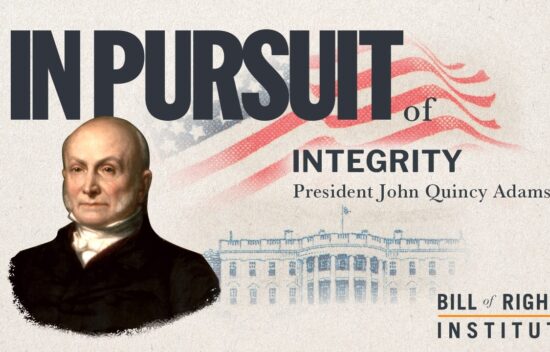 Portrait of President John Quincy Adams with the text "In Pursuit of Integrity" and a faded American flag background.