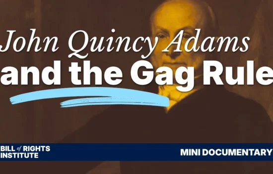 Portrait of John Quincy Adams with text overlay about the Gag Rule and a documentary title banner.
