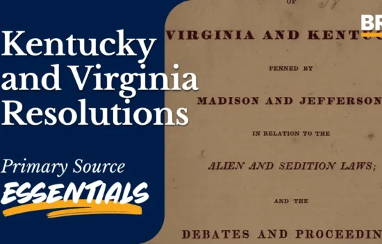Document titled "Kentucky and Virginia Resolutions" discussing Allen and Sedition Laws and debates.