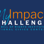 MyImpact Challenge | Bill of Rights Institute