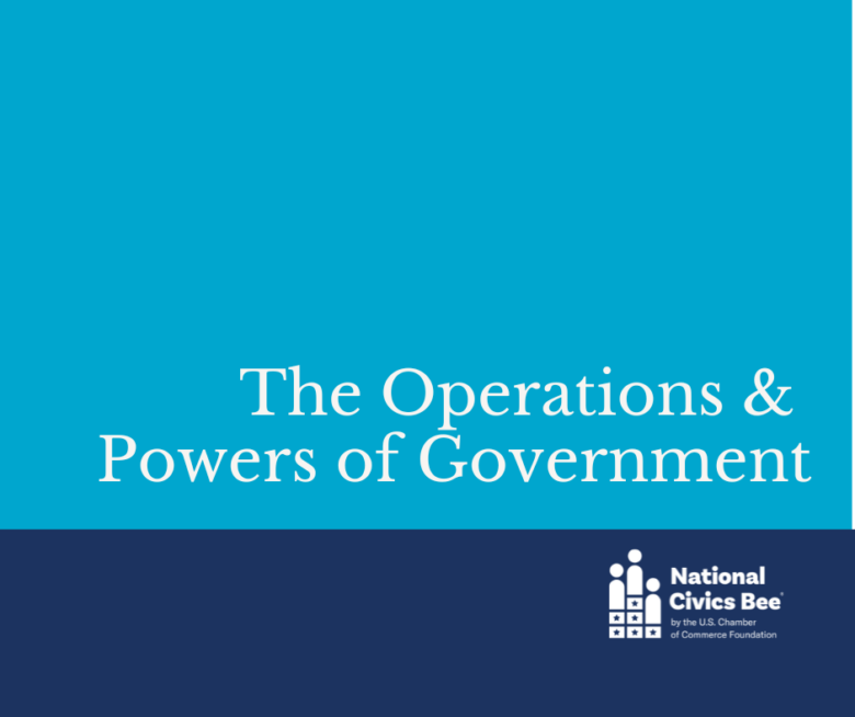 Title text "The Operations & Powers of Government" with the National Civics Bee logo below on a blue background.