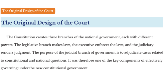 Text detailing the original design of the court, highlighting the three branches of government and their functions.