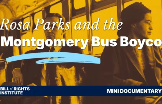 Rosa Parks and the Montgomery Bus Boycott title screen from a mini documentary by the Bill of Rights Institute.