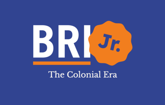 Text logo design featuring "BRI Jr." with an orange shape and "The Colonial Era" beneath, set on a blue background.