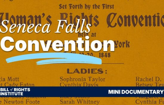 Poster for the Seneca Falls Convention, highlighting participants and event details from 1848.