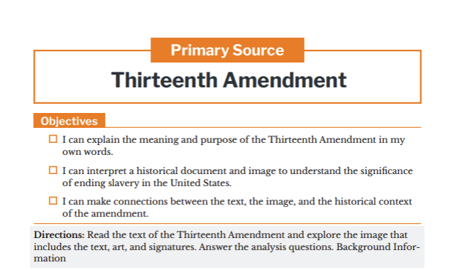 Text and objectives related to the Thirteenth Amendment, including directions for analysis.