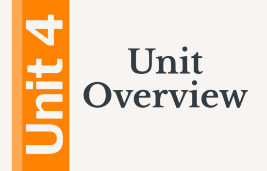 Text slide titled "Unit Overview" with a prominent "Unit 4" on the left in orange and gray text.