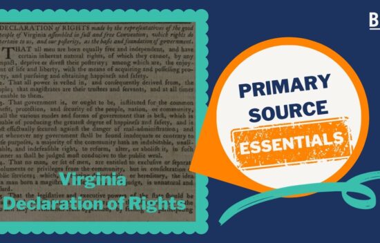 Virginia Declaration of Rights document with text and labels indicating primary source essentials.