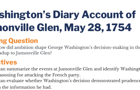 Text from a lesson on George Washington’s diary account of Jumonville Glen, dated May 28, 1754, with objectives listed.