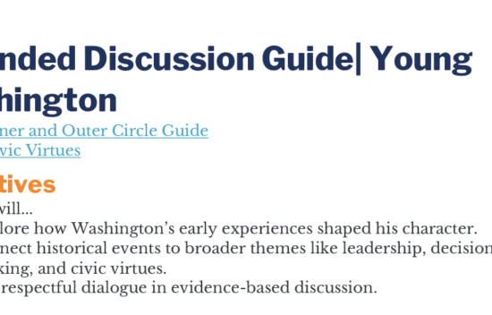 Text outlining an extended discussion guide for students about Young Washington and his impact on leadership and civic virtues.