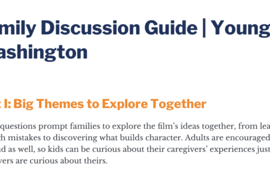 Text from a family discussion guide titled "Big Themes to Explore Together."