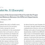 Handout H: Excerpts of Federalist No. 51 | Bill of Rights Institute